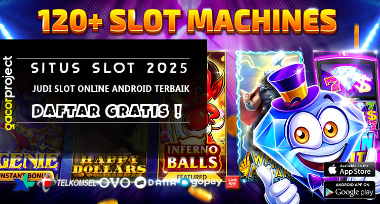 Judi Slot Online Android Terbaik